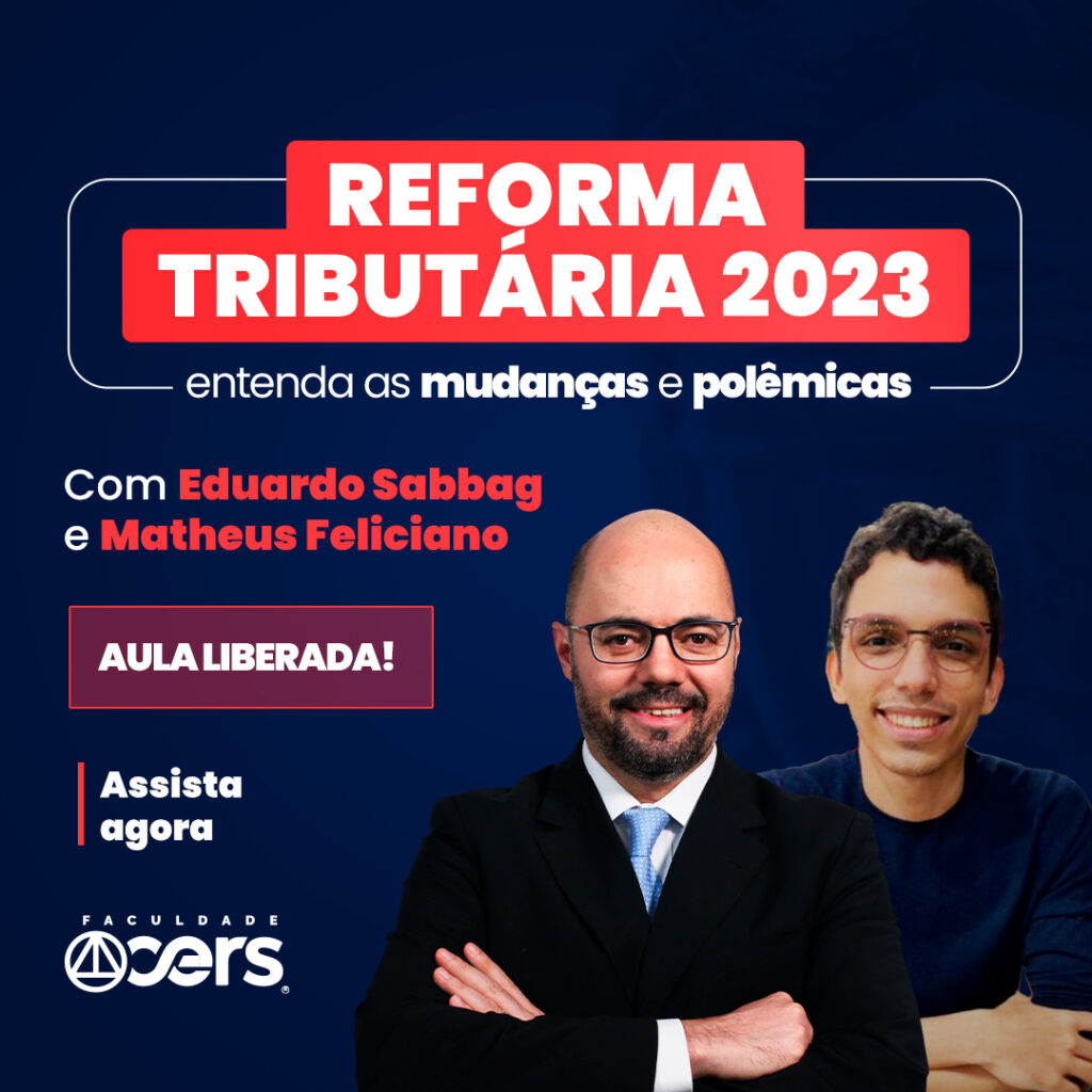 Reforma Tributária 2023: Entenda As Mudanças E Polêmicas - Faculdade Cers